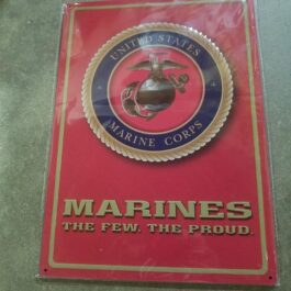 C-Metal Sign 26 Marines The Few The Proud
