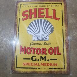 C-Metal Sign 46 You Can Be Sure Of Shell