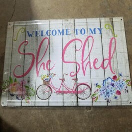 C-Metal Sign 68 She Shed