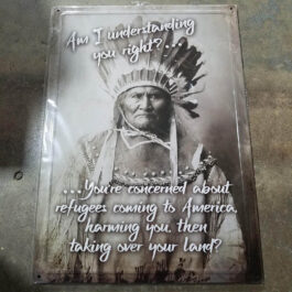 C-Metal Sign 03 Am I Understanding You Right